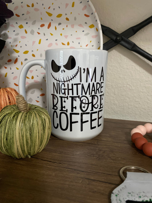 I’m a nightmare before coffee